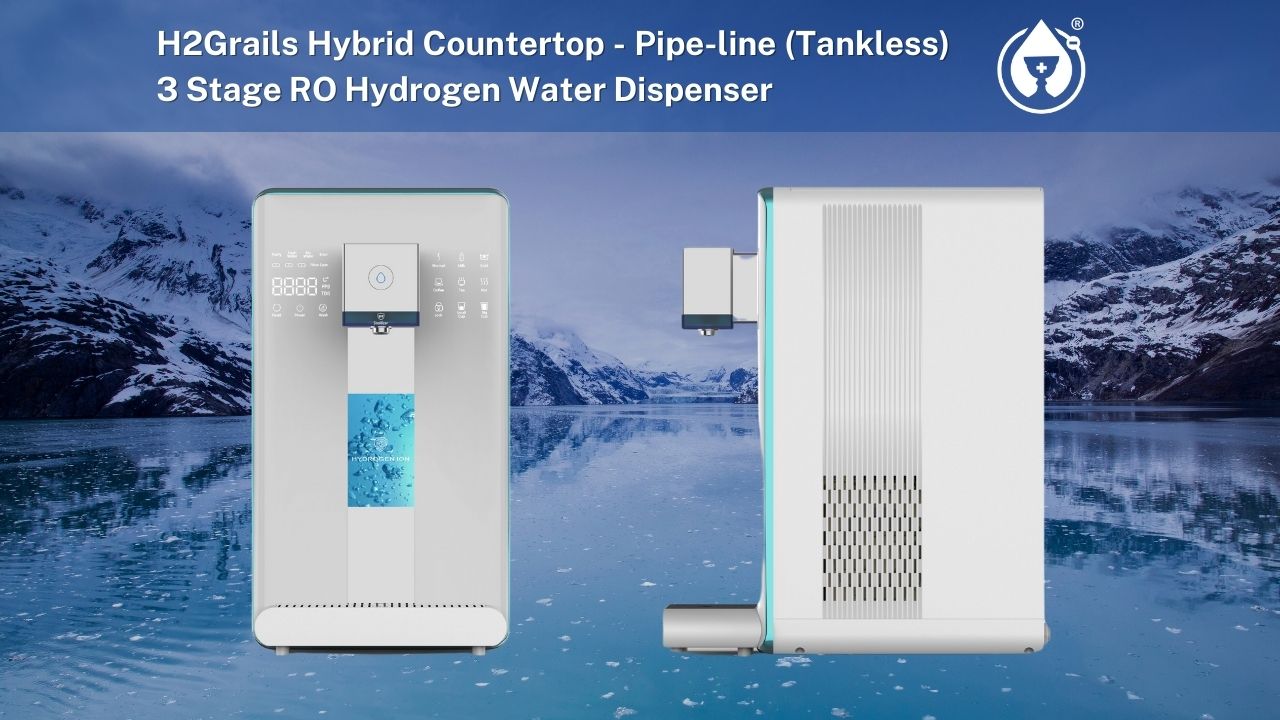 H2Grail - Countertop W19G - Pipe-Line (No Tank) 3 Stage RO Hydrogen Water Dispenser with UVC Sterilization - Europe 220v